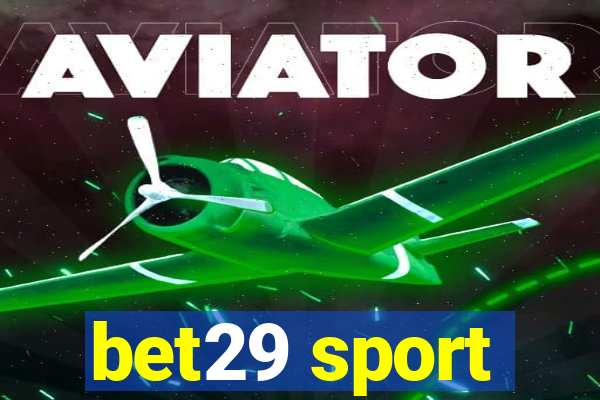 bet29 sport